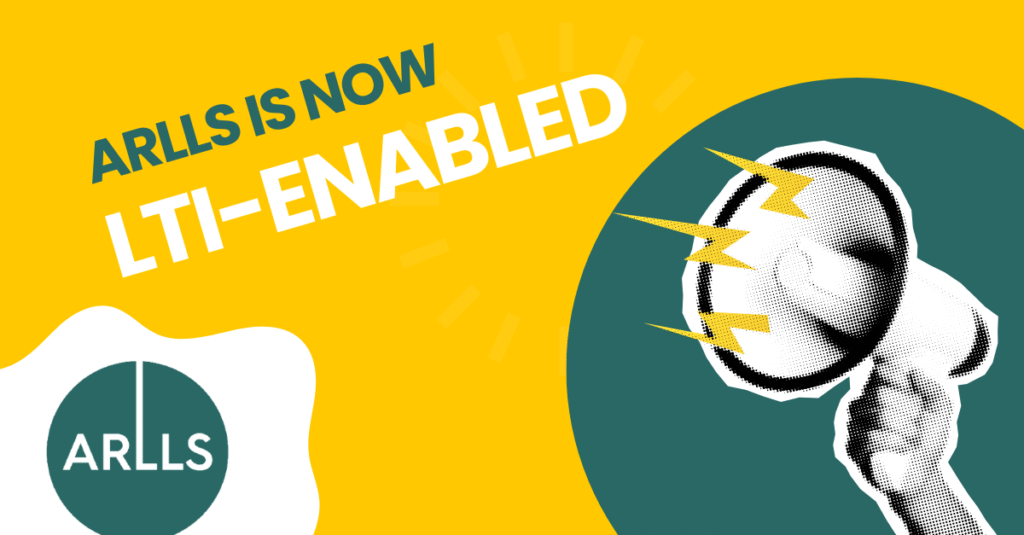 ARLLS Now Supports LTI for Seamless Integration with Your Learning Platform